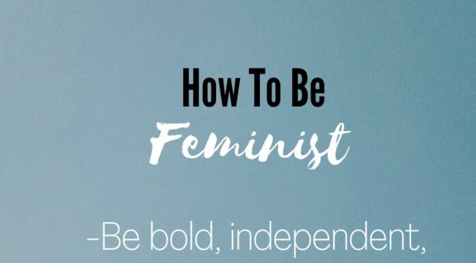 How Does One Become a Feminist? Steps to Embrace Equality