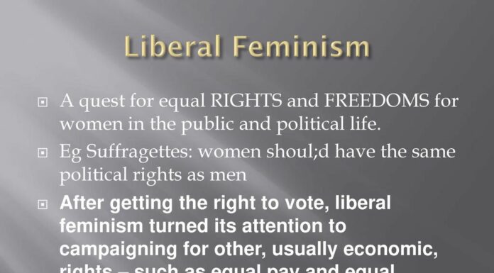 Liberal Feminism: The Quest for Equal Rights and Individual Freedom