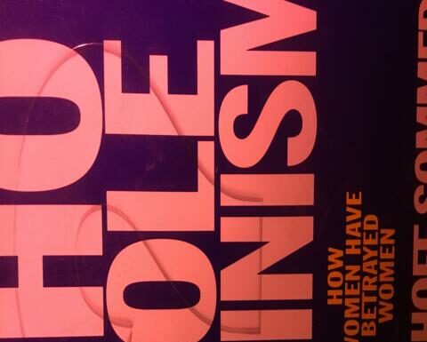 In What Ways Does Feminism Harm Hurt and Betray Women?