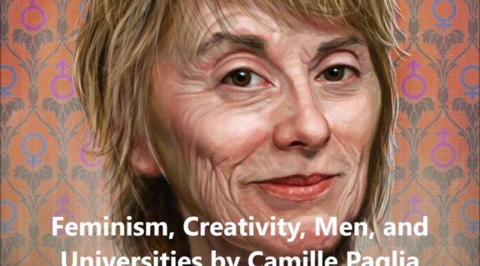 Camille Paglia’s Revolutionary Impact on Feminist Thought