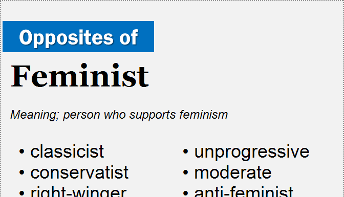 The Antonym of Feminism: Is There a True Opposite?