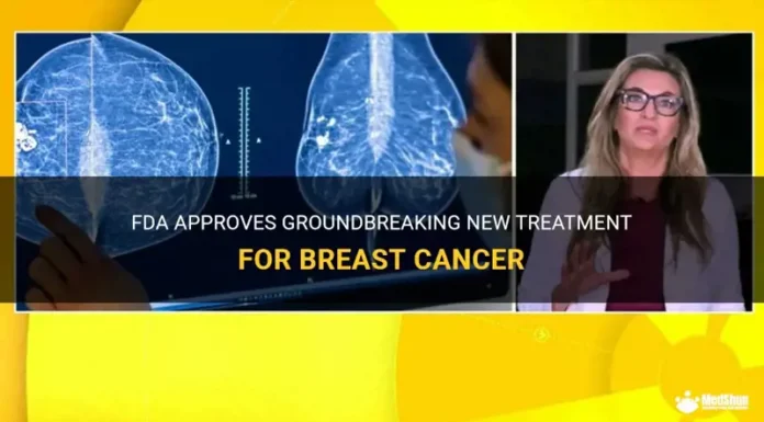 FDA Approves Promising New Treatment for Late-Stage Breast Cancer