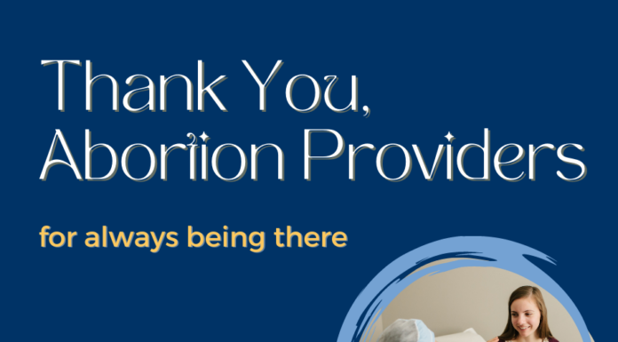 Why National Abortion Provider Appreciation Day Matters More Than Ever