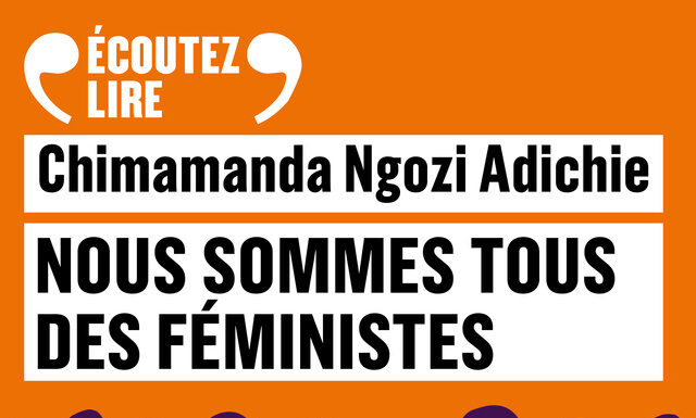 Nous sommes tous des féministes : Les Marieuses de Chimamanda Ngozi Adichie