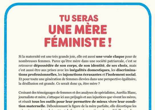 Tu seras une mère féministe : L’engagement commence à la maison