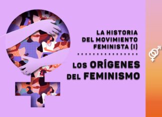 ¿Cuál es el origen del feminismo? Un recorrido histórico