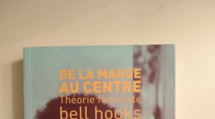 Bell Hooks et “De la marge au centre” : révolutionner le féminisme intersectionnel