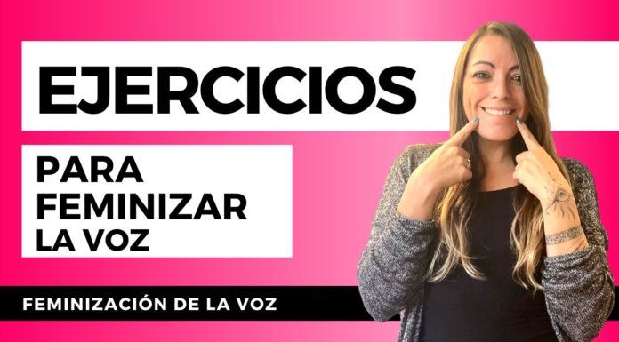 ¿Cómo feminizar tu voz? Ejercicios efectivos y recomendaciones