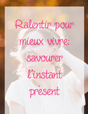 Je suis au ralenti au féminin : ralentir pour mieux ressentir sa place