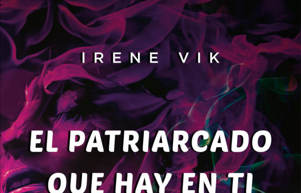 ¿Por qué el feminismo cree en el patriarcado? Estructuras que persisten