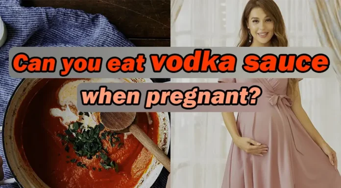 Can Pregnant Women Have Vodka Sauce? Creamy Pasta and Pregnancy Concerns
