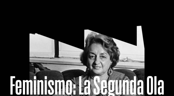 ¿Por qué empezó la segunda ola del feminismo? Contexto histórico
