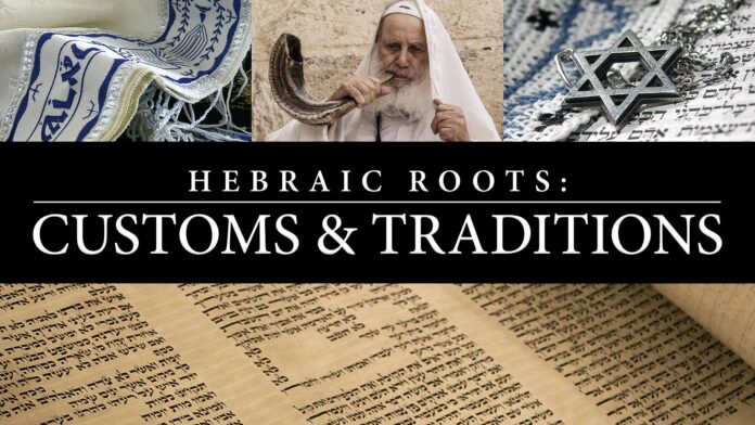 Hebraic-Roots-Customs-and-Traditions-compressor