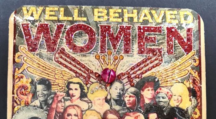 Why a Well-Behaved Woman Rarely Makes History—And That’s Okay