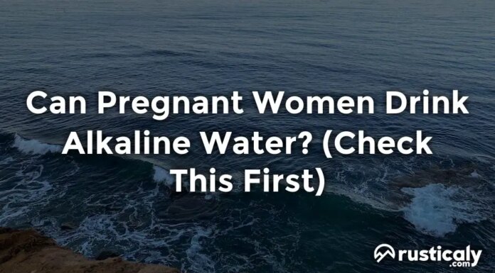 Can Pregnant Women Have Alkaline Water? Hydration Facts for Expecting Moms