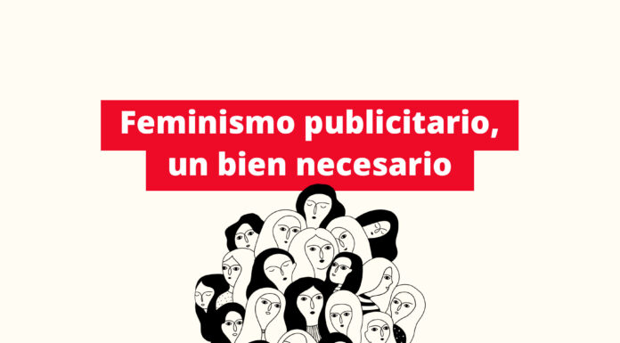 ¿Por qué el feminismo llegó a la publicidad? Activismo y marketing