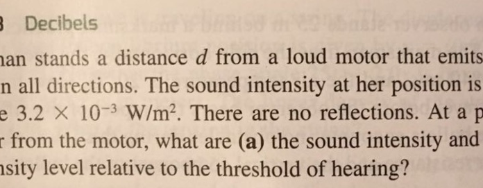 A Woman Stands a Distance ‘d’ from a Loud Motor: Understanding Sound Intensity