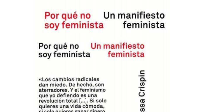 ¿Por qué ya no soy feminista? Rompiendo con una identidad