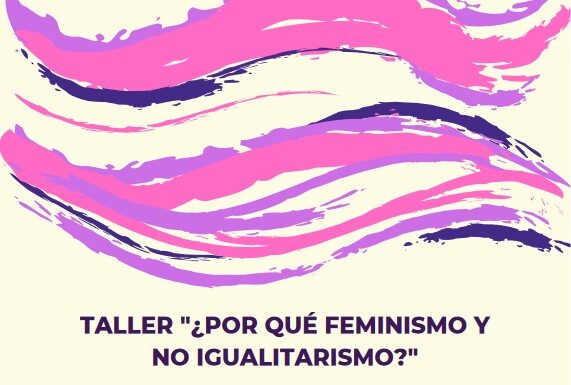 ¿Por qué feminismo y no igualitarismo? Una cuestión de enfoque