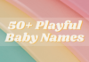 Baby Names Inspired by Playing Cards with Lucky Playful Charm