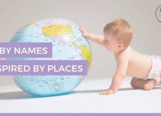 Baby Names Inspired by Places with Worldly Flair