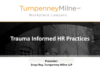 The Need for Trauma-Informed HR Practices After Workplace Violence