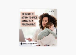 Return-to-Office Mandates and the Disproportionate Impact on Working Mothers