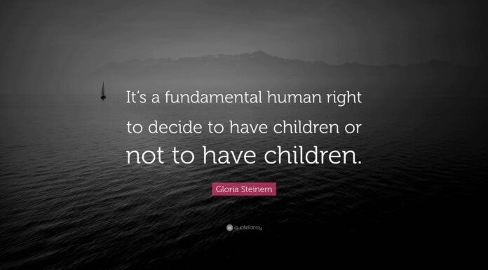The Right to Not Have Children is as Sacred as the Right to Have Them