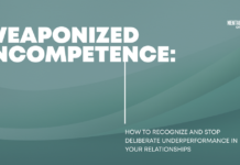 Weaponized Incompetence Explained: How to Recognize and Stop It