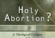What the Bible Actually Says About Abortion: A Historical-Theological Feminist Critique