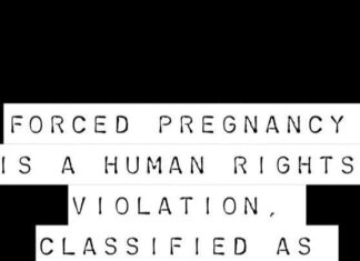 Why Forced Pregnancy Is a Human Rights Violation – A Legal and Ethical Analysis