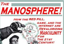 The Manosphere Doesn’t Love Men It Loves Power