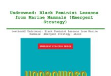 The Undrowned Black Feminist Lessons from Marine Mammals