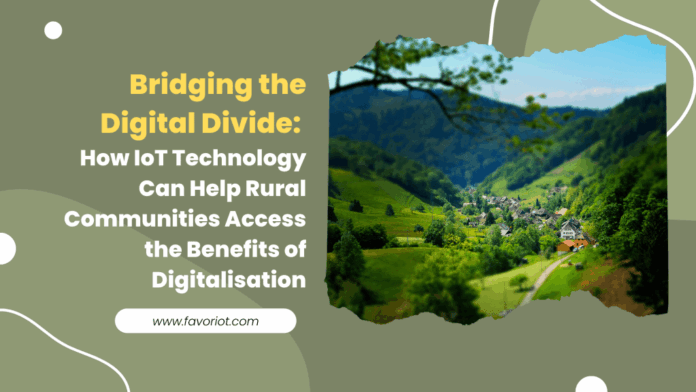 Bridging-the-Digital-Divide-How-IoT-Technology-Can-Help-Rural-Communities-Access-the-Benefits-of-Digitalisation-1024x576
