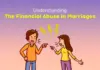 Financial Abuse is the Silent Partner in Many Marriages