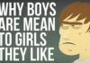 Why Do We Tell Little Girls He’s Mean Because He Likes You?