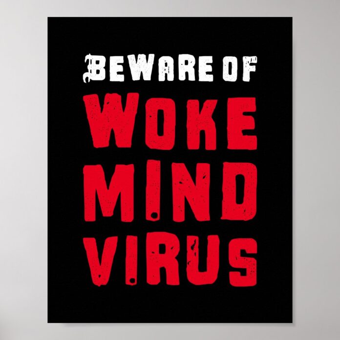 custom_colors_beware_of_woke_mind_virus_red_black_poster-r8a4d4e50bcd84daf80dea19f7dd3a3a5_wva_8byvr_1080