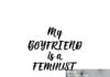 My Boyfriend is a Feminist His For You Page is a War Crime