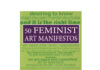 Creating a Feminist Internet: Principles Manifestos and Activism for a Safer Web