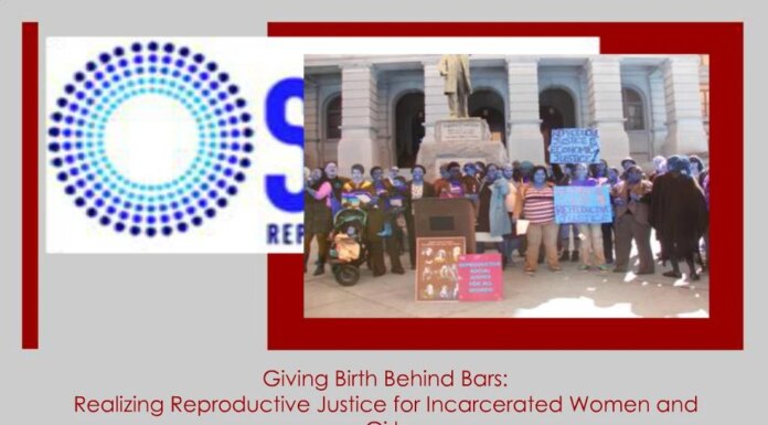 Reproductive Justice: The Incarcerated Mother Giving Birth in Shackles